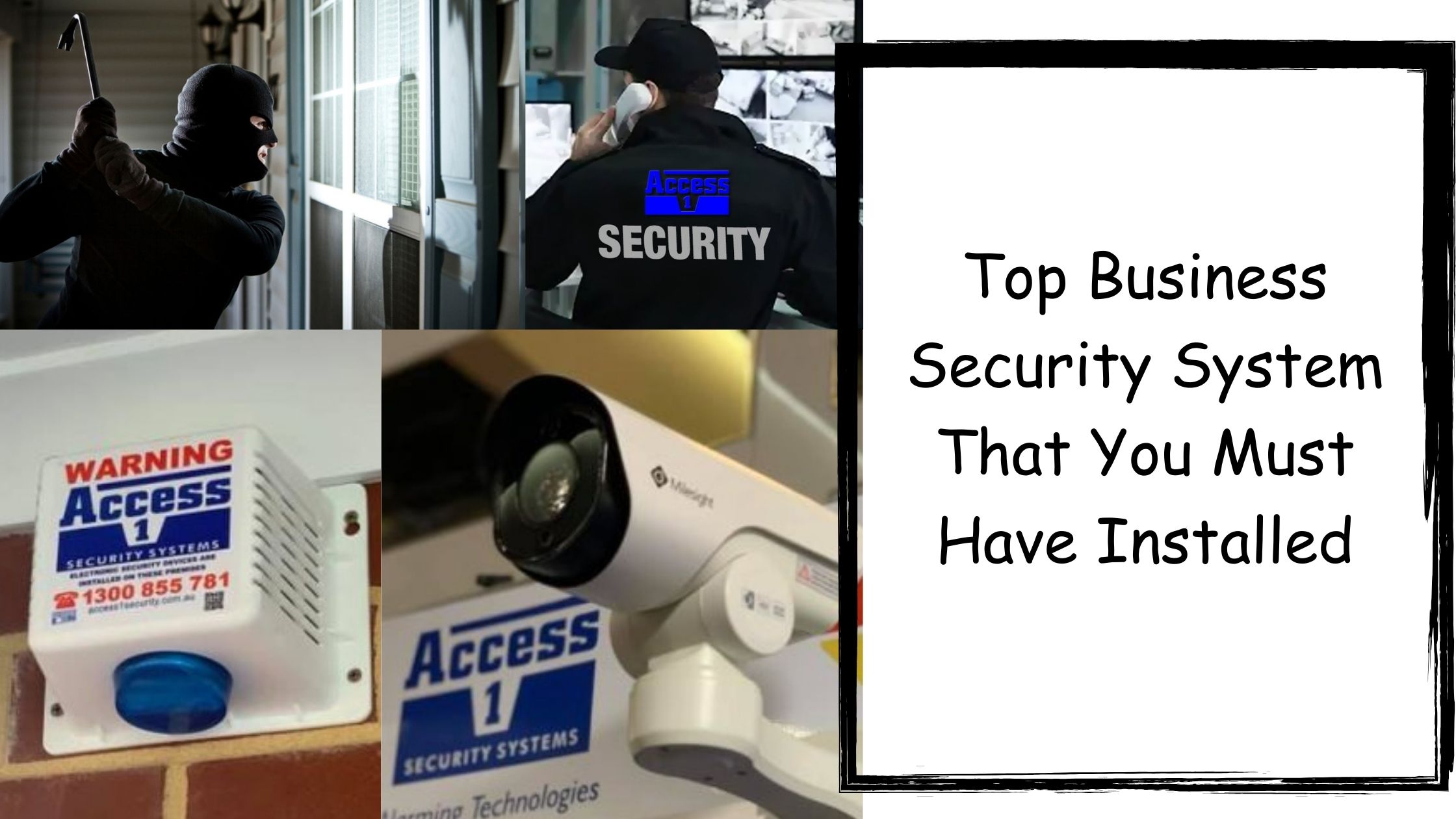 Top Business Security System That You Must Have Installed